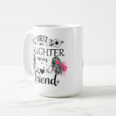 Schattige eerst mijn dochter wrap koffiemok (Voorkant links)