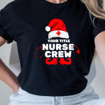 Schattige Elf Nurse Christmas Crew Uw titel toevoe T-shirt<br><div class="desc">Introductie van ons aanpasbare Schattigee Elf Nurse Christmas Crew T-Shirt, waar u met trots uw eigen titel kunt toevoegen om het vakantieseizoen op een unieke en persoonlijke manier te vieren. Dit heerlijke shirt is voorzien van een schattige elfverpleegkundige, waardoor het ideaal is voor verpleegkundigen van alle specialiteiten om feestelijk gejuich...</div>
