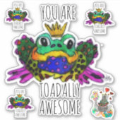 Schattige en Kleurrijk Je bent Toadally Geweldige Sticker (Voorkant)