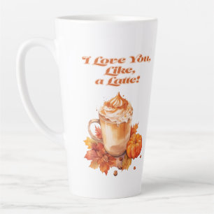 Schattige en trendy "I love you, like, a latte!" Latte Mok