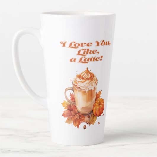 Schattige en trendy "I love you, like, a latte!" Latte Mok (Links)
