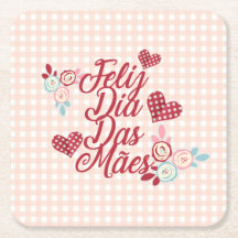 Schattige Feliz Dia Das Mães | Onderzetter