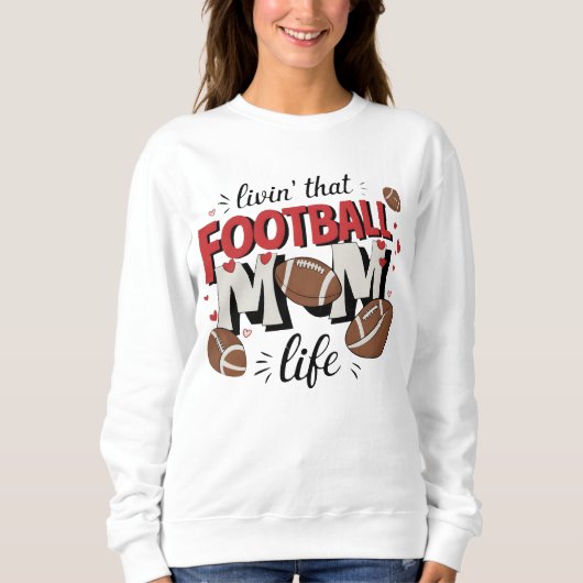 Schattige Football Mom life word art Trui (Voorkant)