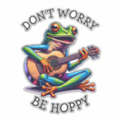 Schattige Frog Gitaar spelen | Maak je geen zorgen Sticker (Voorkant)