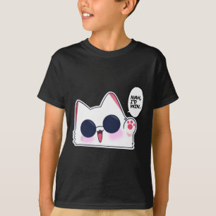 Schattige Funny Cat Funny Anime Meme Nah Ik zou Go T-shirt