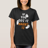 Schattige Funny Ghost Halloween Quote T-shirt (Voorkant)