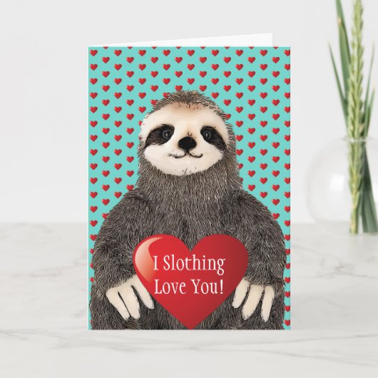 Schattige Funny Sloth Valentijnsdag Heart Pun Kaart (Voorkant)