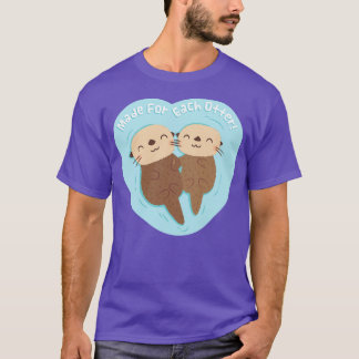 Schattige Gemaakt voor Elke Otter Pun T-shirt
