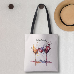 Schattige Gewoon een Splash of Wine Waterverf Tote Bag