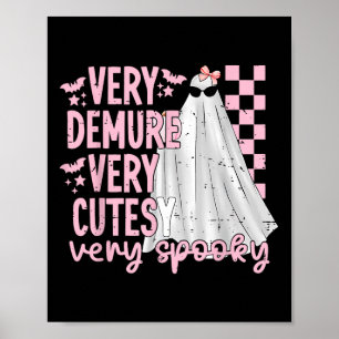 Schattige Ghost Halloween Zeer Demure Zeer schatti Poster