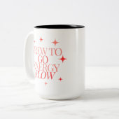 Schattige Girly Brew To Go Energy Flow Coffee Mok (Voorkant links)