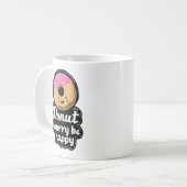 Schattige glimlachende donut – “Donut Worry Be Hap Koffiemok (Voorkant links)