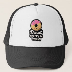 Schattige glimlachende donut – “Donut Worry Be Hap Trucker Pet