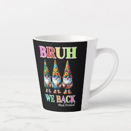 Schattige Gnome Bruh We zijn terug terug naar scho Latte Mok