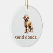 Schattige Goldendoodle Dog "Send Doodz" 2 Keramisch Ornament (Rechts)