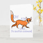 Schattige grappig Fox-citaat om kruiswoordliefhebb Kaart (Gele Bloem)