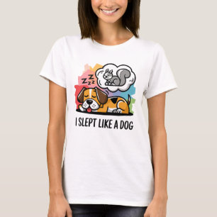 Schattige Grappig Ik sliep als een Cartoon T-shirt