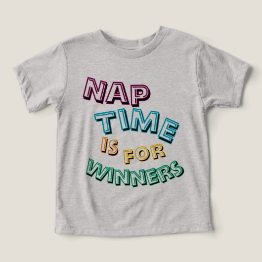 Schattige Grappig "Nap Time is for Winners" Peuter (Design voorkant)