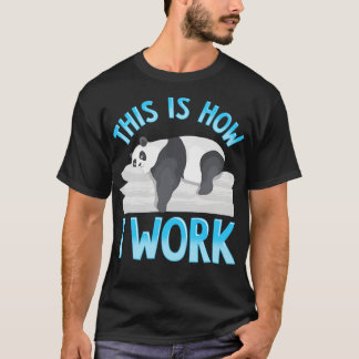 Schattige grappig, zo werk ik luie panda t-shirt