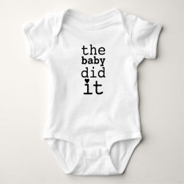 Schattige grappige humor De baby deed het citaat Romper