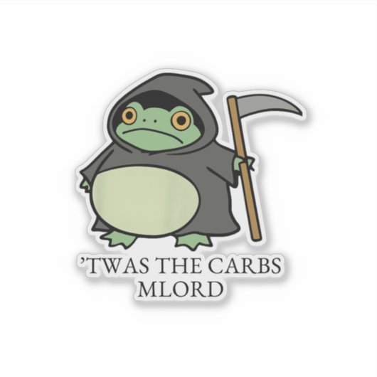 Schattige Grim Reaper Kikker – ’Twas de Koolhydrat Sticker (Voorkant)