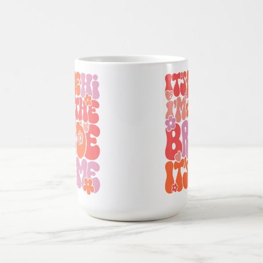 Schattige "Hallo, ik ben het, ik ben de bruid" Jus Koffiemok (Center)