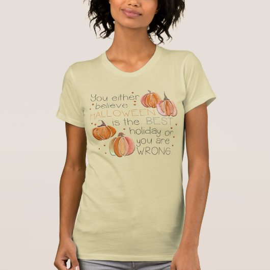 Schattige Halloween waar je in gelooft T-shirt (Voorkant)