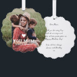 Schattige HART HOUDT VAN JE MAM Moederdag Foto Ornament Kaart<br><div class="desc">Schattige Heart Love You Mum Moederdag Photo Ornament Kaart bevat je favoriete foto met de tekst "(love heart) you Mum" in modern wit script met onderstaande namen. Personaliseer door de tekst in het tekstvak te bewerken en uw eigen afbeelding toe te voegen. Ontworpen door ©2022 Evco Studio www.zazzle.com/store/evcostudio</div>