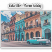 Schattige Havana Cuba  Kleurrijke 'Cuba Vibe' Sticker (Voorkant)