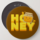 Schattige honing tekst ontwerp ronde button 6,0 cm (Voorkant /achterkant)