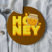 Schattige honing tekst ontwerp ronde button 6,0 cm (In situ)