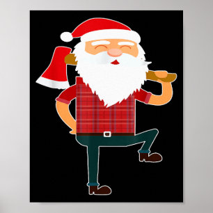 Schattige Houthakkers Kerstman Grappige Lelijke Ke Poster