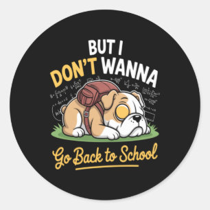Schattige huisdierhond wil niet terug naar school ronde sticker