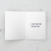 Schattige Humoristisch Quote Modern Funny Valentij Kaart (Binnen)