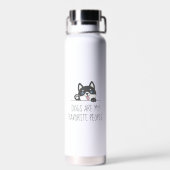 Schattige Husky Hond Blauwe Quote Waterfles (Achterkant)
