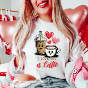 Schattige I LOVE YOU a Latte Coffee T-shirt