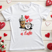 Schattige I LOVE YOU a Latte Coffee T-shirt