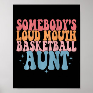 Schattige iemands luide mond basketbal tante baske poster