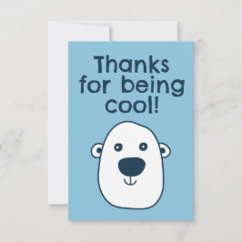 Schattige ijsbeer "Bedankt dat je cool bent" Bedan Bedankkaart