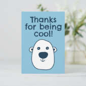 Schattige ijsbeer "Bedankt voor je coolheid" Bedan Bedankkaart (Staand voorkant)