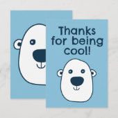 Schattige ijsbeer "Bedankt voor je coolheid" Bedan Bedankkaart (Voorkant / Achterkant)