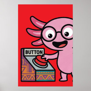 Schattige Ik Axolotl Vragen azteek O nee rode knop Poster