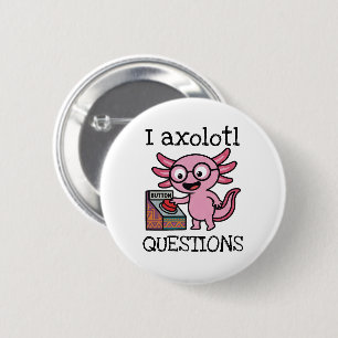 Schattige Ik Axolotl Vragen azteek O nee rode knop Ronde Button 5,7 Cm