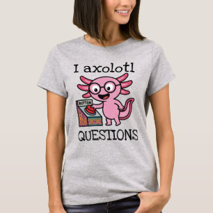 Schattige Ik Axolotl Vragen azteek O nee rode knop T-shirt