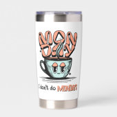 Schattige Ik doe geen maandag Coffee Cup Illustrat Geïsoleerde Drinkbeker (Voorkant)