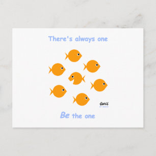 Schattige Inspirerend "Er is altijd één" Cartoon Briefkaart