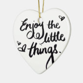 Schattige Inspirerend Positivity Quote Keramisch Ornament (Links)