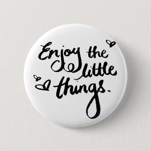 Schattige Inspirerend Positivity Quote Ronde Button 5,7 Cm
