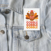 Schattige kalkoen Gobble Gobble Gobble Thanksgivin Button (Insitu)