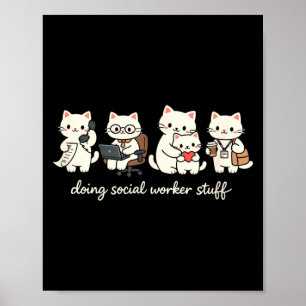 Schattige Kat Doet Sociaal Werk Dingen Mentale Gez Poster